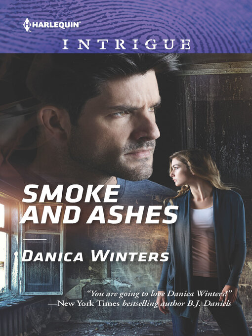 Title details for Smoke and Ashes by Danica Winters - Wait list